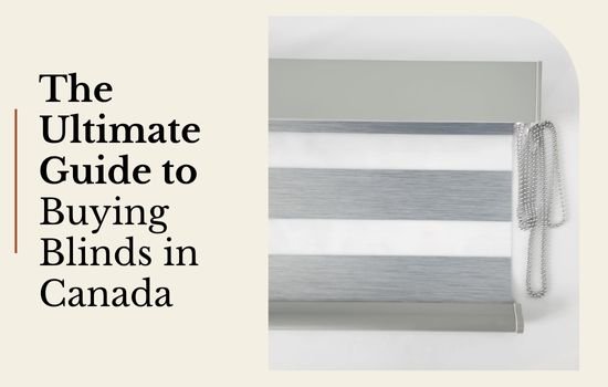 Buying Blinds in Canada